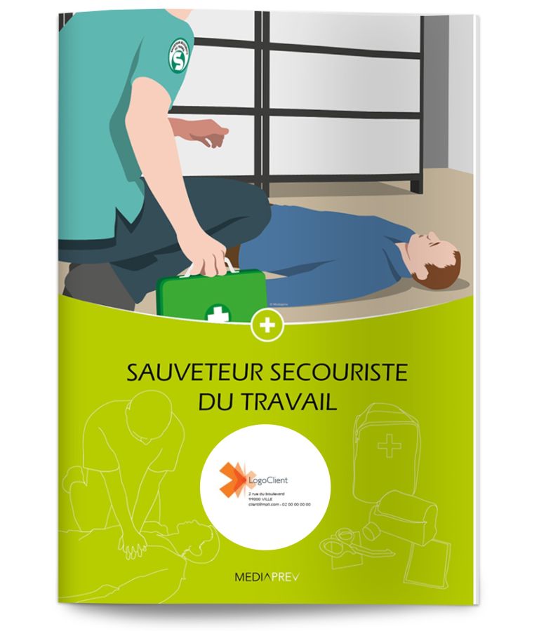 Sauveteur Secouriste du Travail - Guide Pratique personnalisé